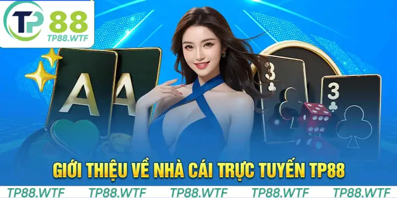 TP88 mang đến trải nghiệm giải trí đỉnh cao với sự uy tín và đa dạng